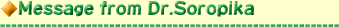 Mwssage from Dr.Soropika